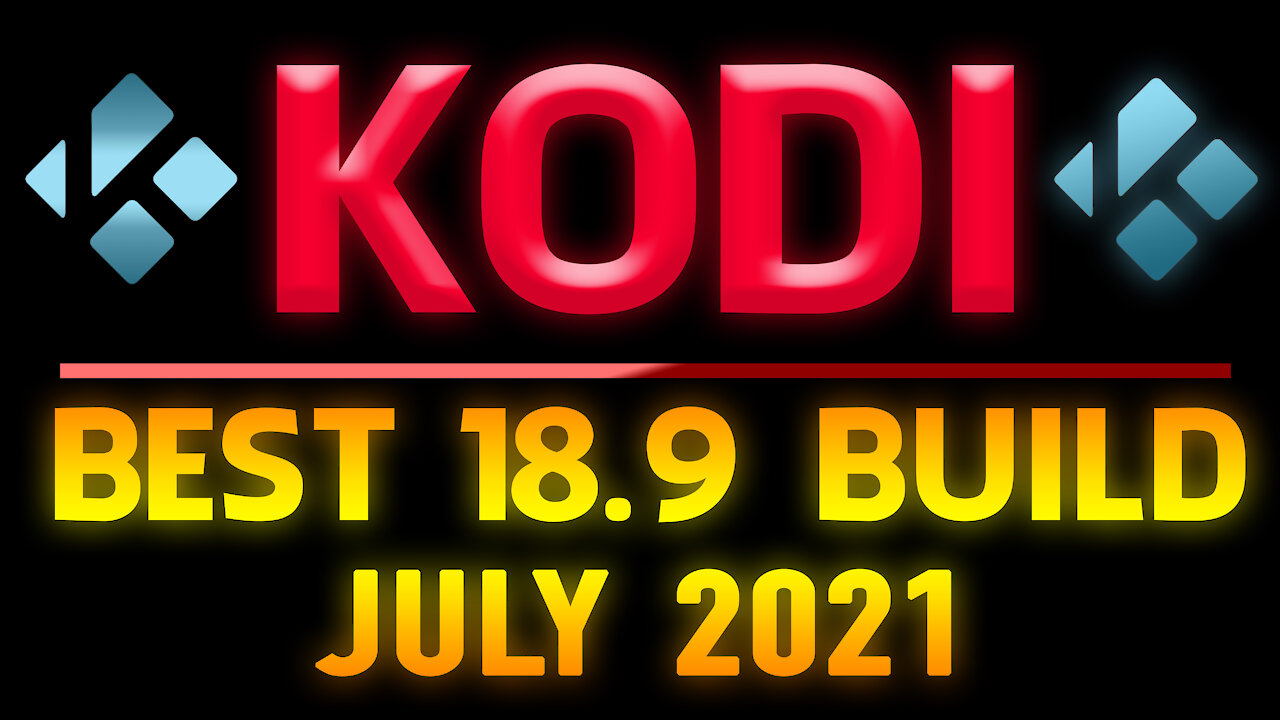 BEST KODI 18.9 BUILD!! JULY 2021 - ★KRYPTIKZ BUILD★ Update for Amazon Firestick & Android