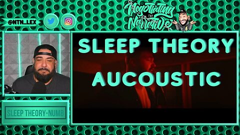 Sleep theory acoustic..NUMB..| Reaction