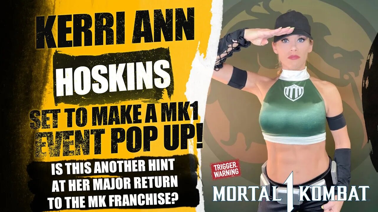 Mortal Kombat 1 Exclusive: KERRI HOSKINS will APPEAR At MK1 EVENT, Her Return Is Getting Closer!