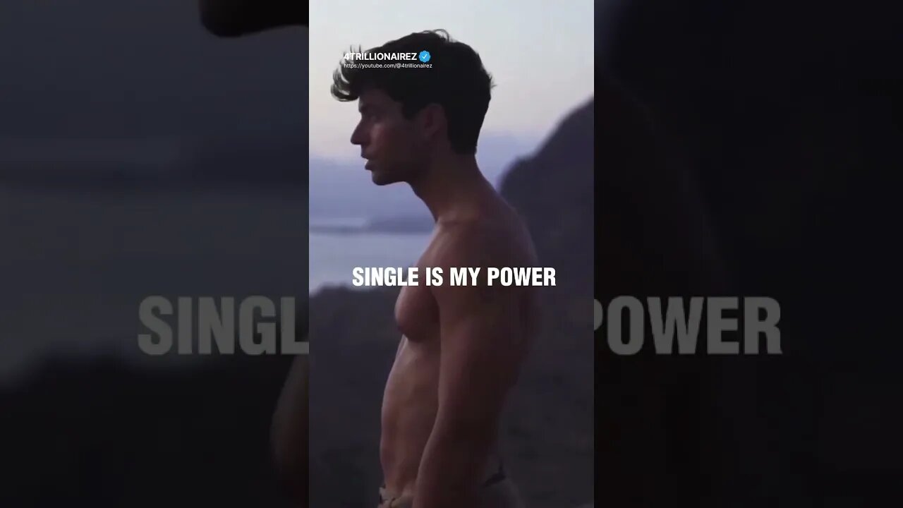 Single is My Power😎💪~ #shorts #4trillionairez #motivation #short