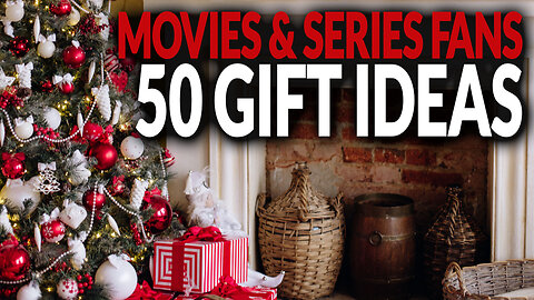 50 GIFT IDEAS for Movies & Series Fans!