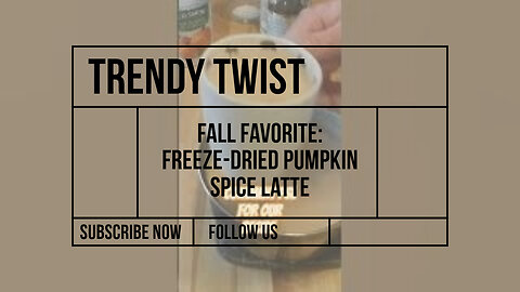 FREEZE DRIED PSL!!!
