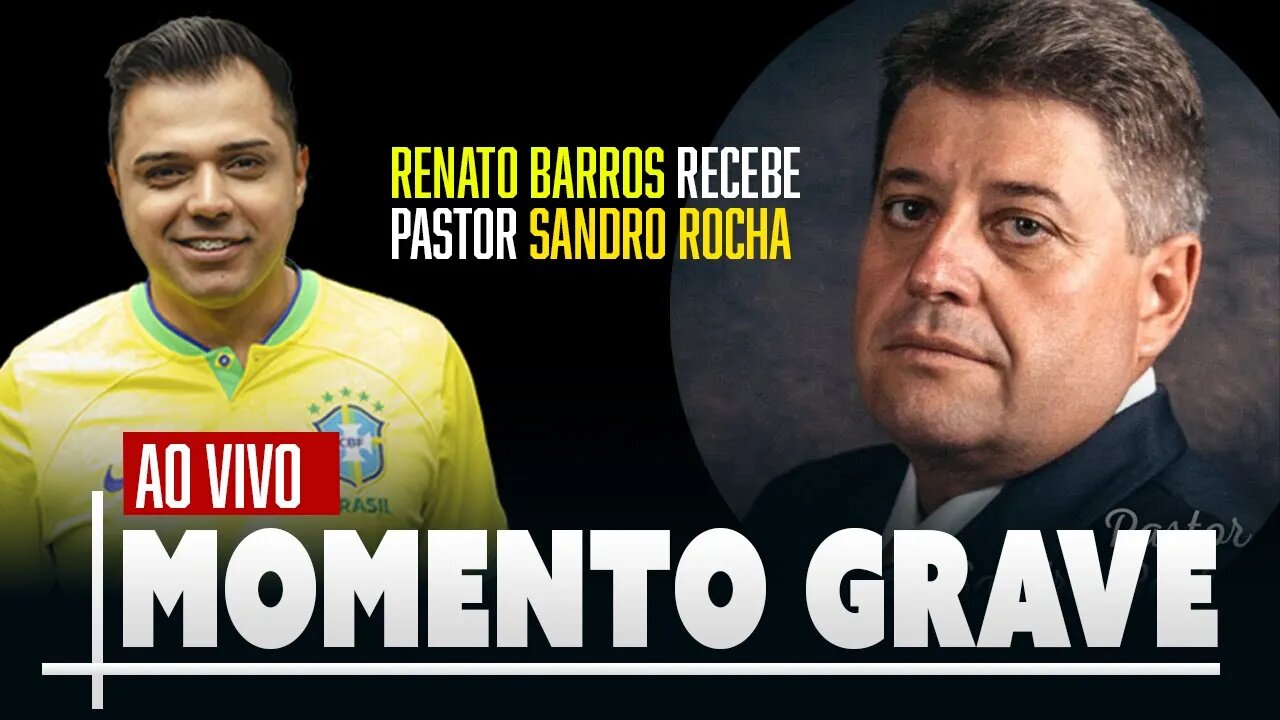 O momento é grave! E agora? ao vivo com o @PASTOR SANDRO ROCHA