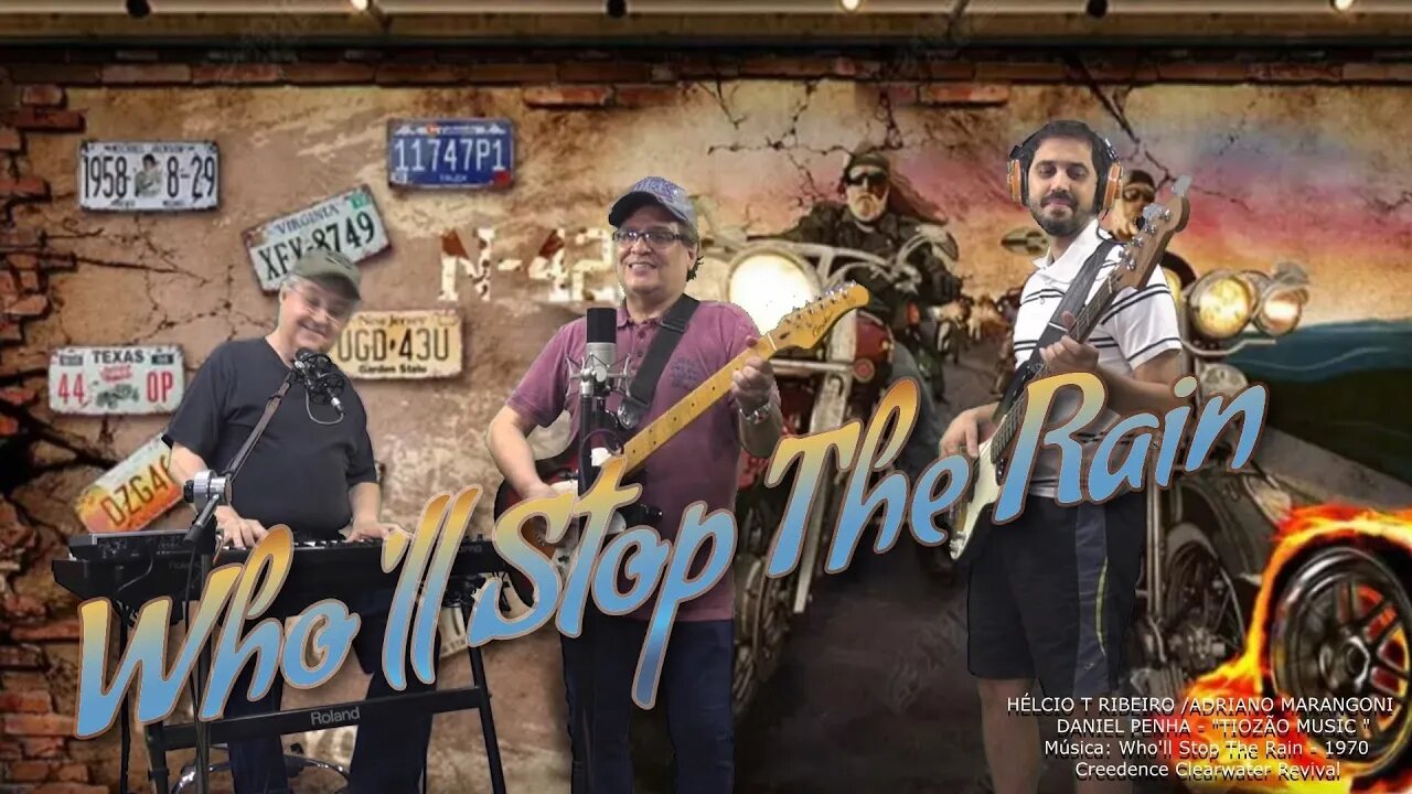 WHO'LL STOP THE RAIN (COVER) - HELCIO T RIBEIRO - ADRIANO MARANGONI - DANIEL PENHA