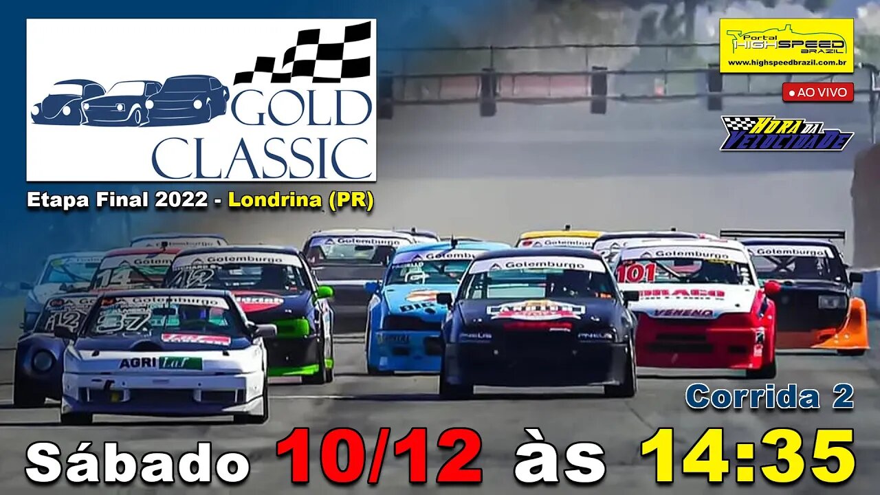 GOLD CLASSIC | Corrida 2 | 4ª Etapa - Final 2022 | Londrina (PR) | Ao Vivo