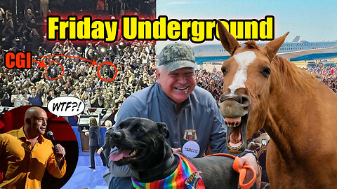 Friday Underground! Rogan Sues MSM!! CGI Crowds?! Stolen Valor and Horse play?!