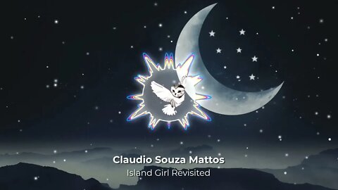 Claudio Souza Mattos - Island Girl Revisited