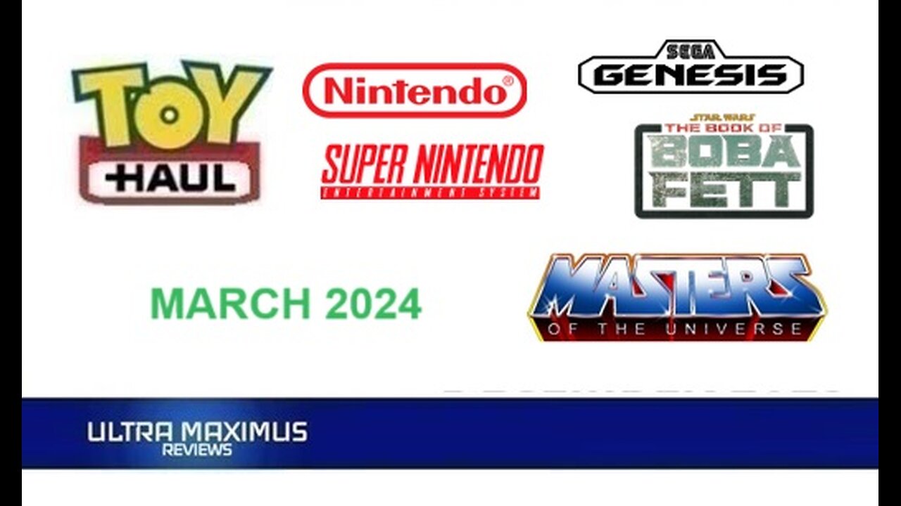 💥 Toy Haul March 2024