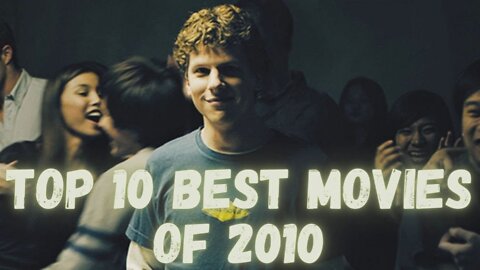 Top 10 Best Movies of 2010