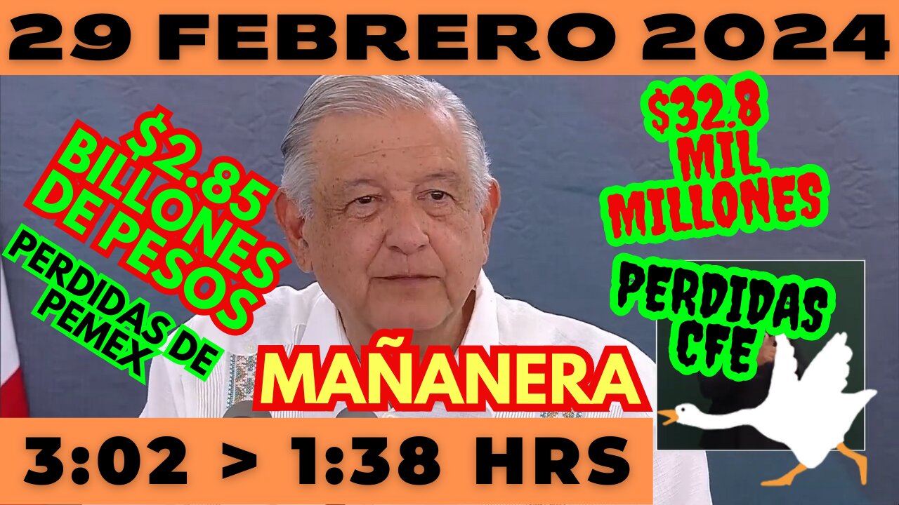 💩🐣👶 AMLITO | Mañanera *Jueves 29 de febrero 2024* | El gansito veloz 3:02 a 1:38.