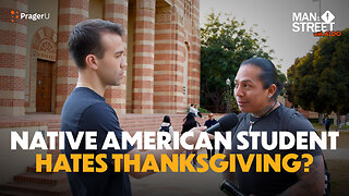 Native American Student Hates Thanksgiving? | Man on the Street | PragerU