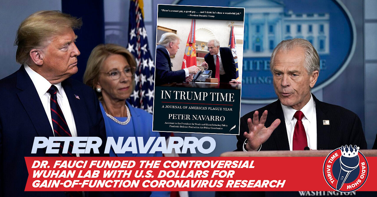 Peter Navarro | Why We Must Fire Dr. Fauci NOW