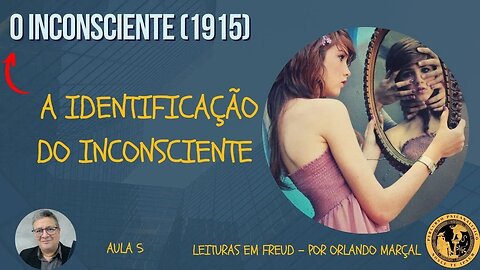 1915 - A Identificação do inconsciente