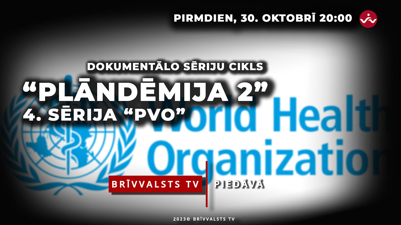 “Plandēmija 2” (“Pandemic 2”) 4. sērija