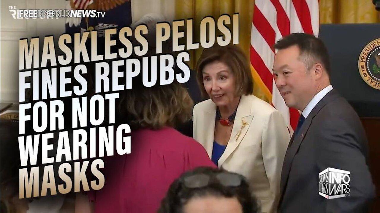 Dems Corruption on Display as Maskless Pelosi Fines Republicans $500 For Not Wearing Masks