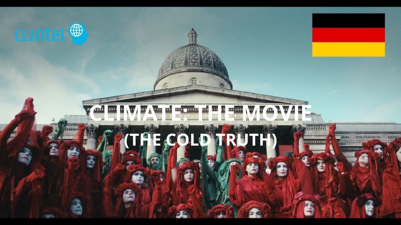 Climate (Hoax): The Movie (Deutsche Untertitel)