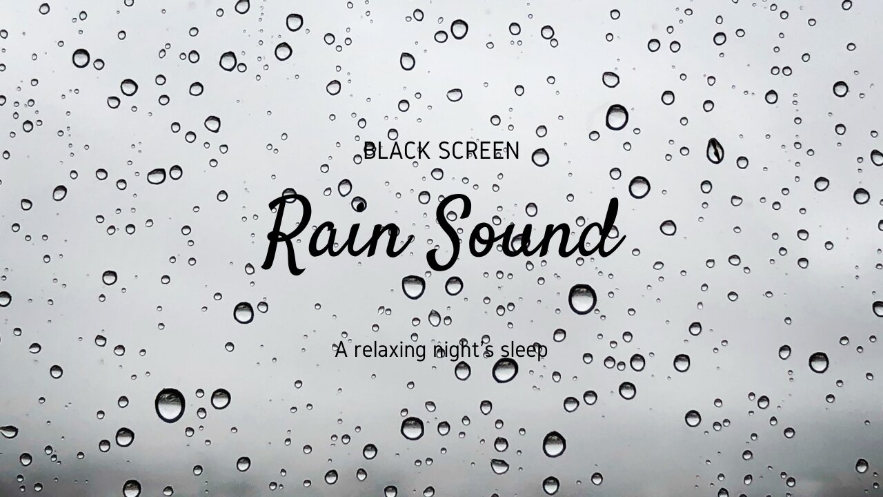 Rain sounds to sleep peacefully and relax (Blackscreen) 8 hours