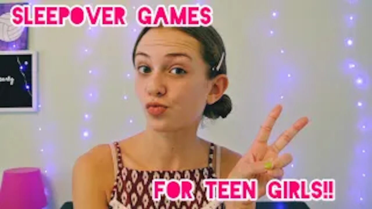 Sleepover Games for Teen Girls!!! | Gabby’s Gallery