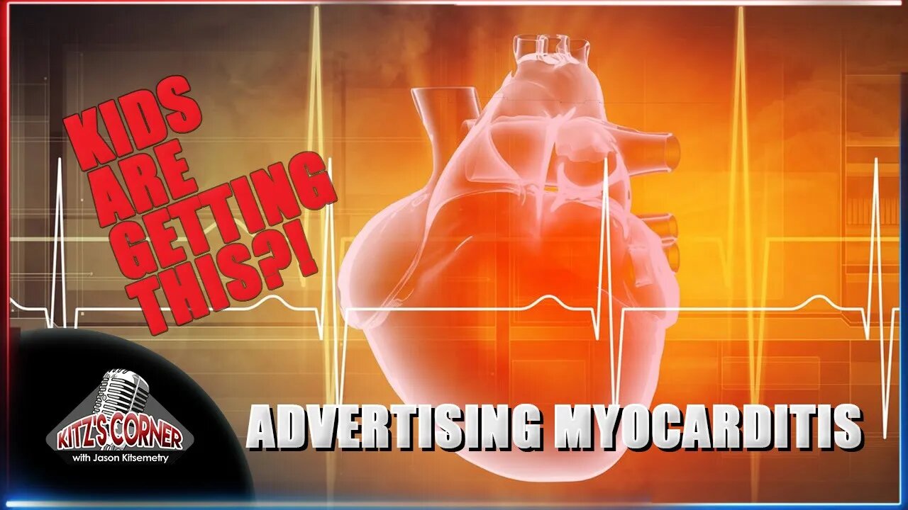 New York Hospital Ad Normalizes Myocarditis in Kids