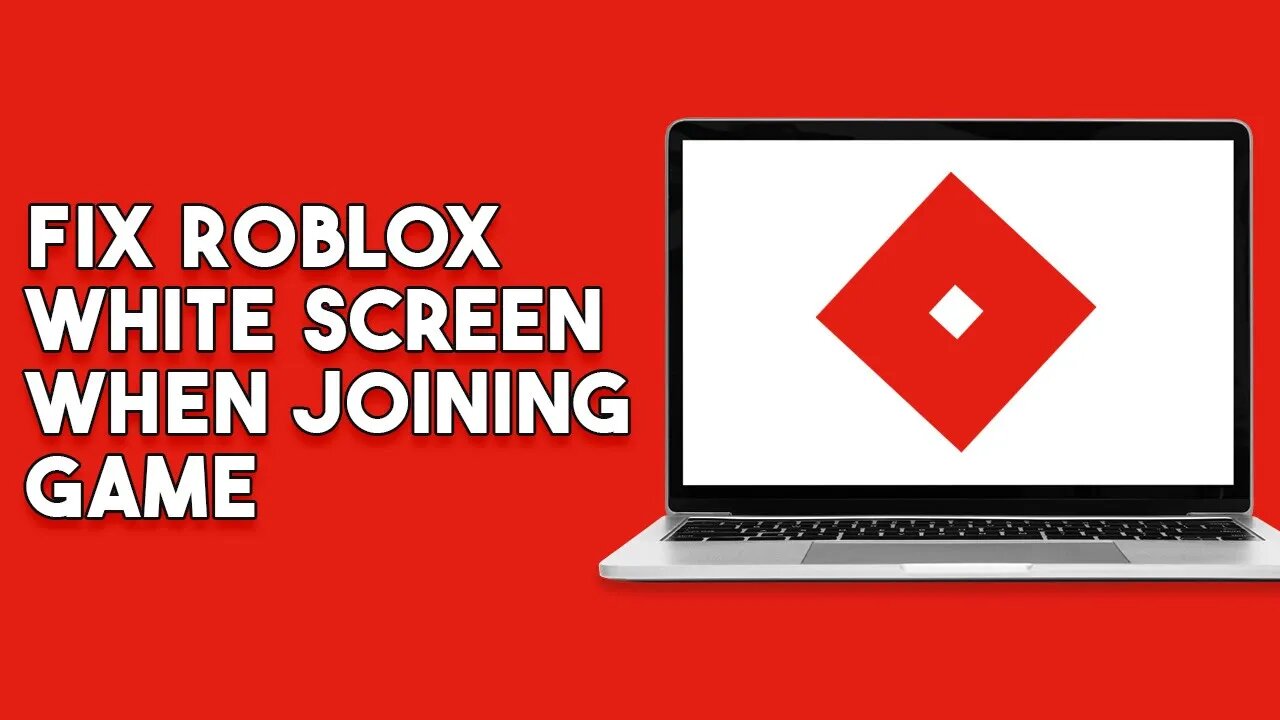 How To Fix Roblox White Screen When Joining Game