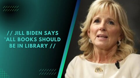 Jill Biden says 'ALL books should be in library | PRIME NATION