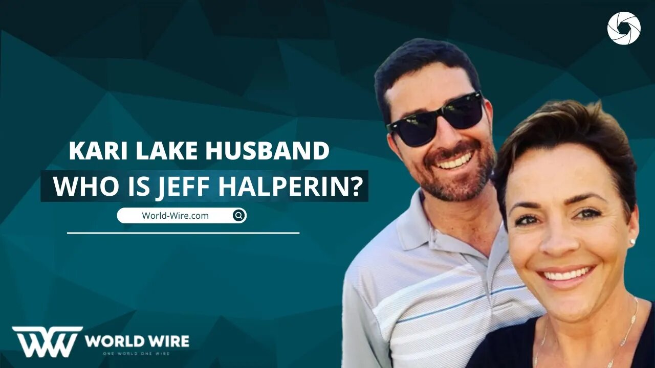 Kari Lake Husband - Who is Jeff Halperin #whois #jeffHelperin #KariLake ZenHD