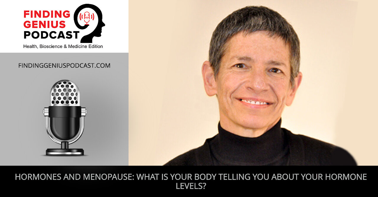 Hormones And Menopause: What Is Your Body Telling You About Your Hormone Levels?