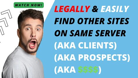 Legally & Easily Find Other Sites or "Client Prospects" On Same Server or "Company"