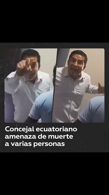Un concejal ecuatoriano amenaza de muerte a varias personas en español y en inglés