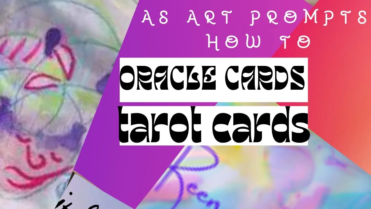 creating art inspired by oracle+tarot cards