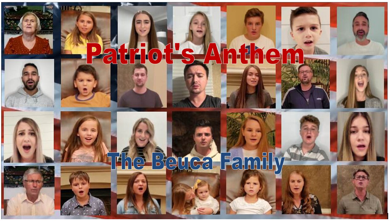 The Beuca Family - Patriot's Anthem /America The Beautiful [Official Video]