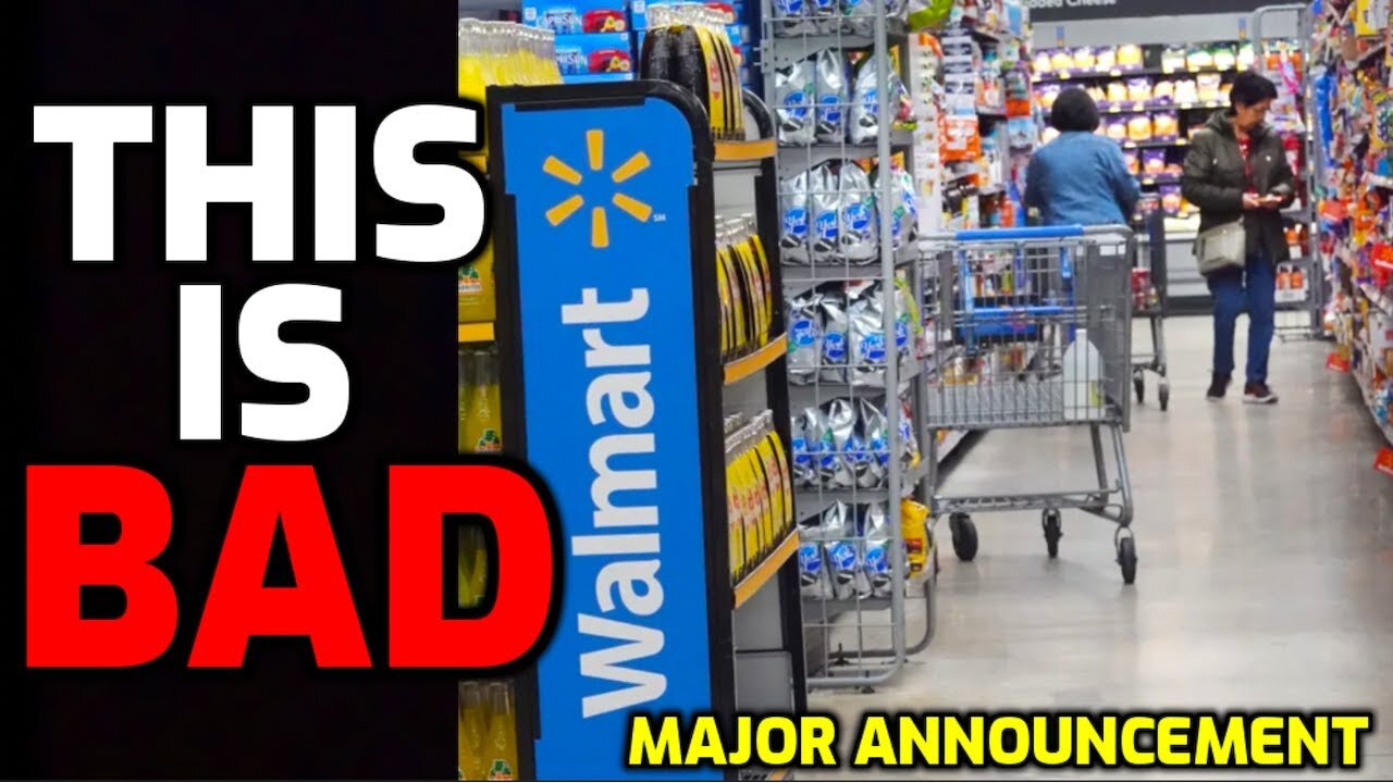 Walmart just issued MAJOR WARNING for Customers... This is BAD