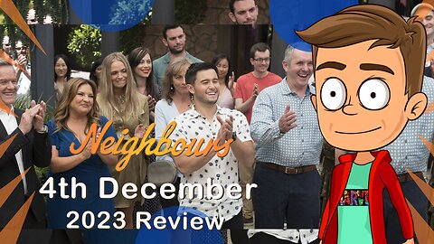 Neighbours 4th December 2023 Review