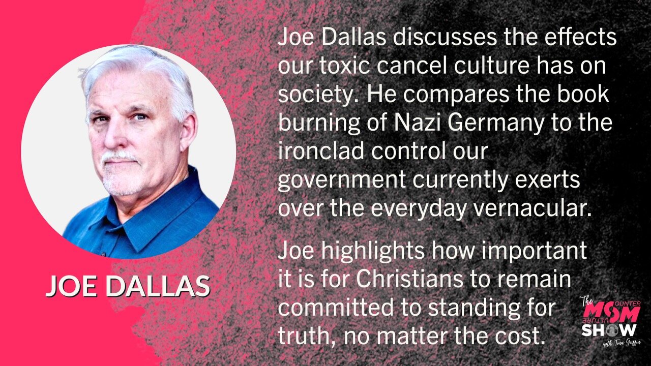 Ep. 457 - How Today’s Censored Free Speech Mirrors That of Nazi Book Burning Ritual - Joe Dallas