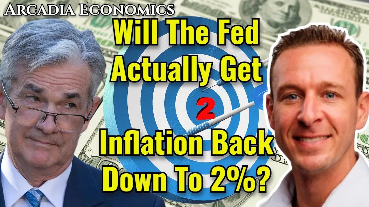 Will The Fed Actually Get Inflation Back Down To 2%?