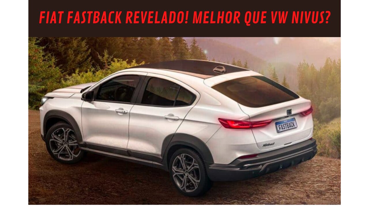 🔥Fiat Fastback REVELADO! Mais bonito que Nivus? Qual sua opinião?🔥