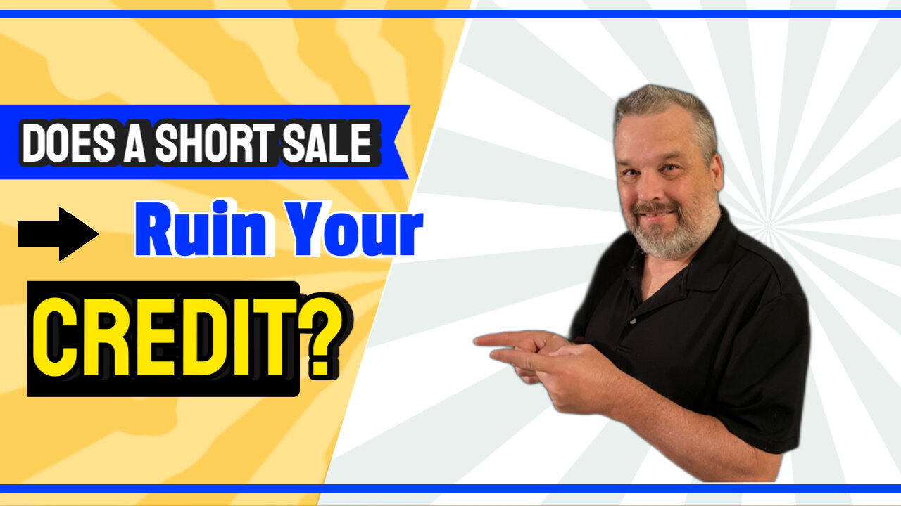 Does A Short Sale Ruin Your Credit