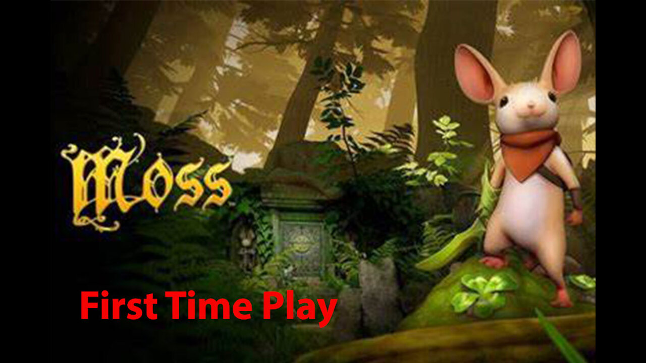 Moss: First Time Play - Mire Temple - [00005]