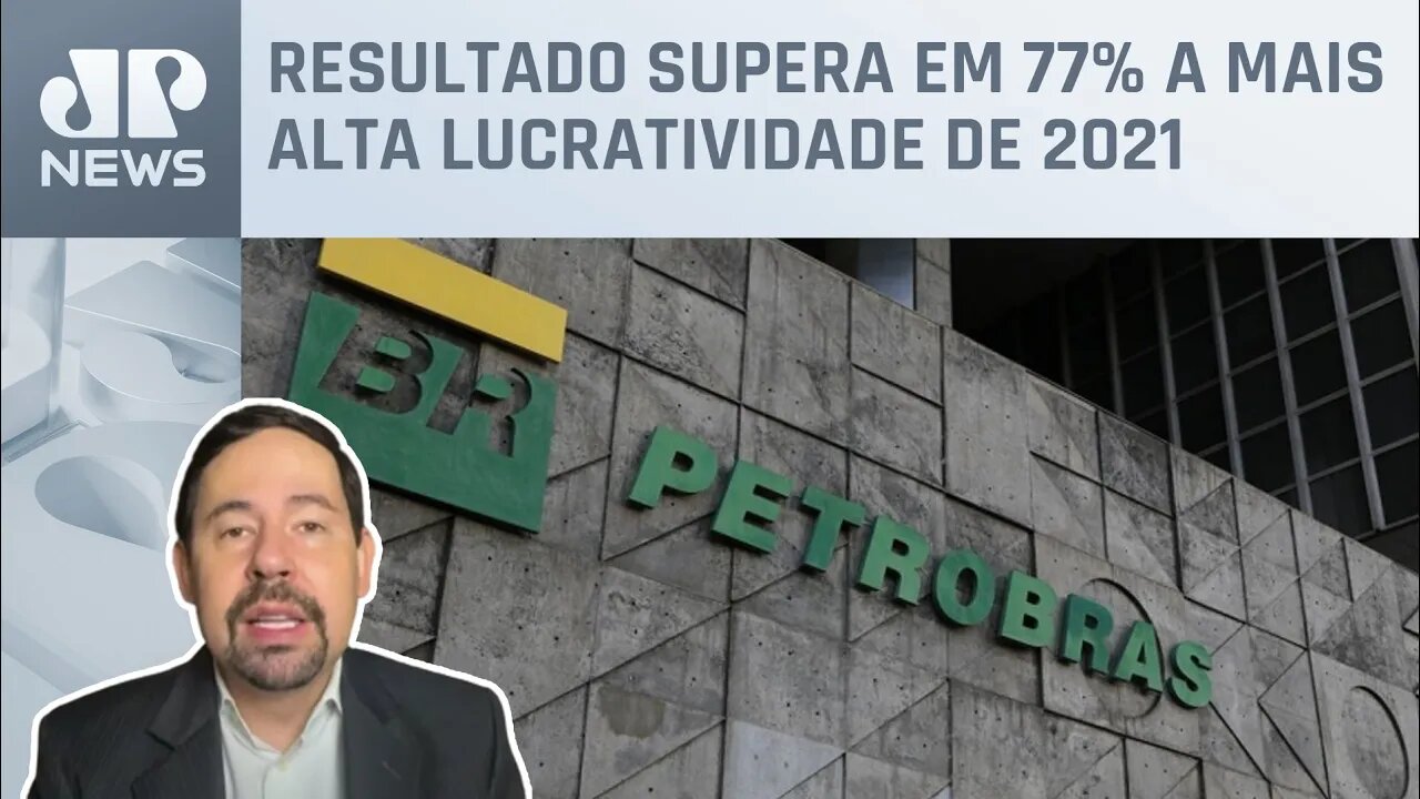 Nogueira: Petrobras tem lucro recorde de R$188,3 bi em 2022 com alta do petróleo