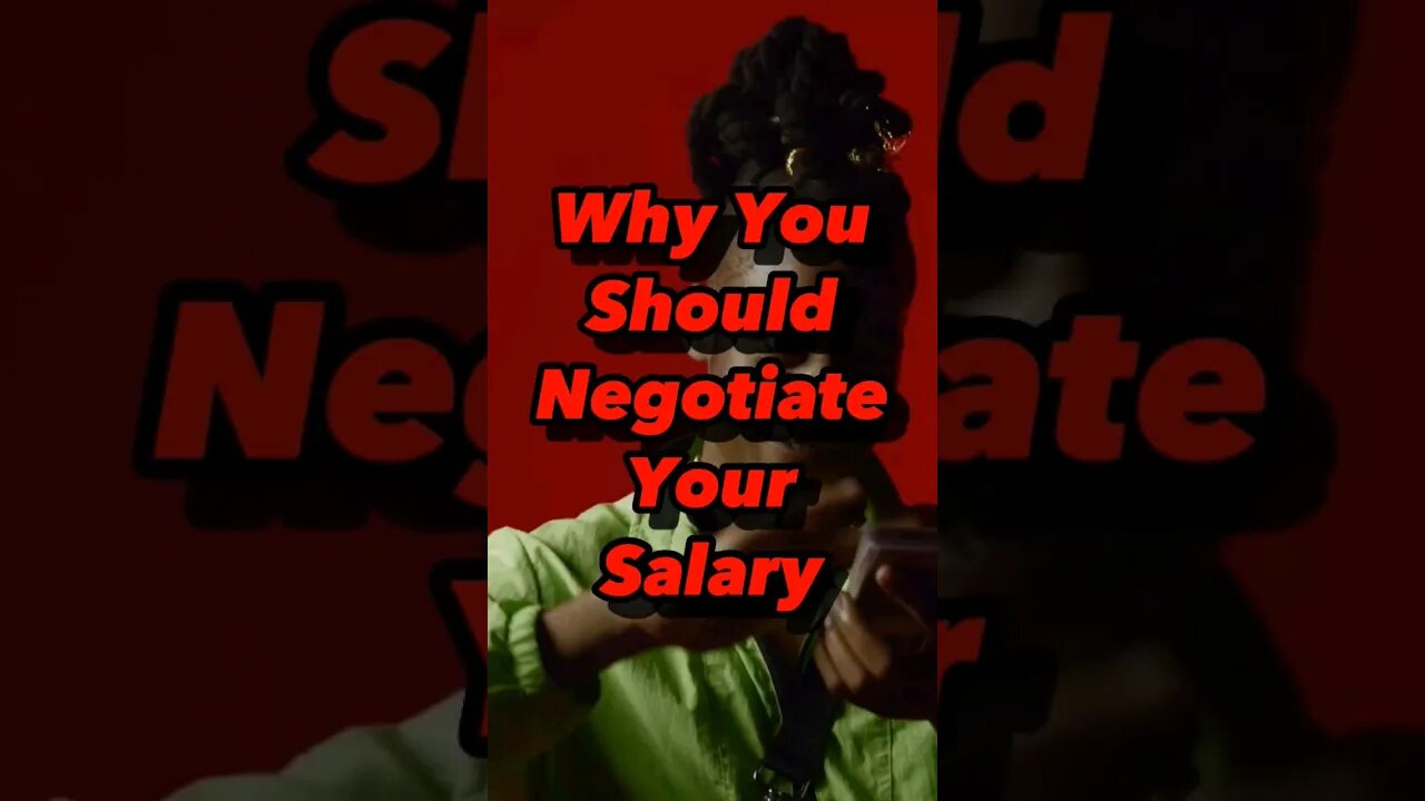 Why You Should Negotiate Your Salary