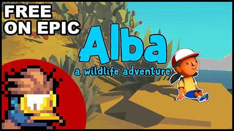 FREE on Epic: ALBA a Wildlife Adventure - Cozy but light on gameplay