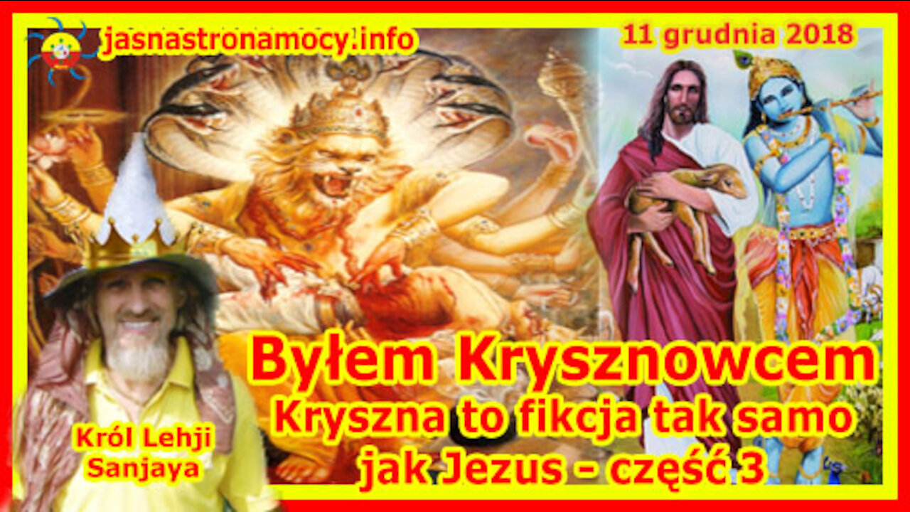 Byłem Krysznowcem – Kryszna to fikcja tak samo jak Jezus – część 3
