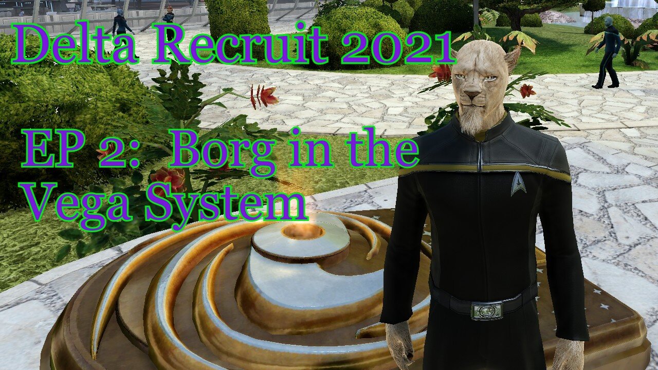 Delta Recruit EP: 2 Borg in the Vega System