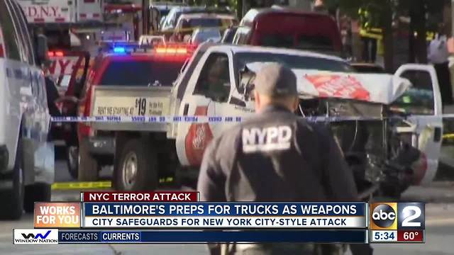 Baltimore preps for trucks as weapons