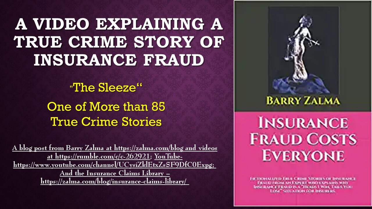 A True Crime Story of Insurance Fraud