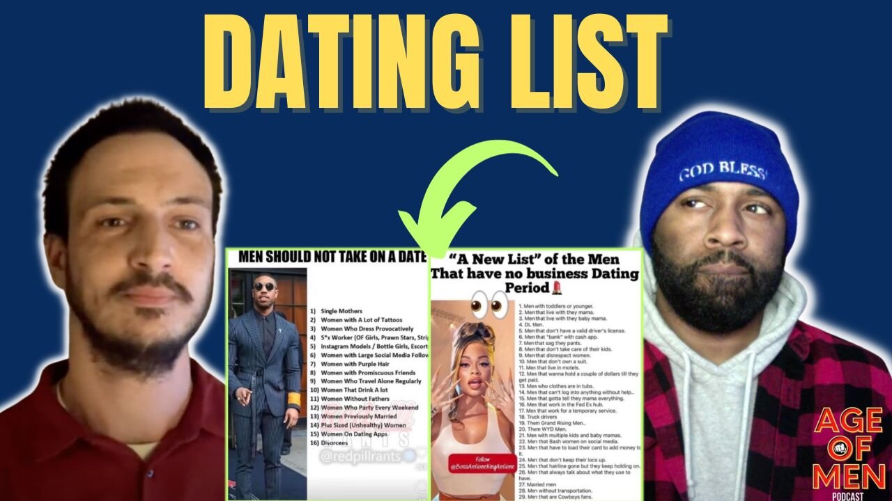 Age of Men Podcast - Men's Dating List vs Women's Dating List