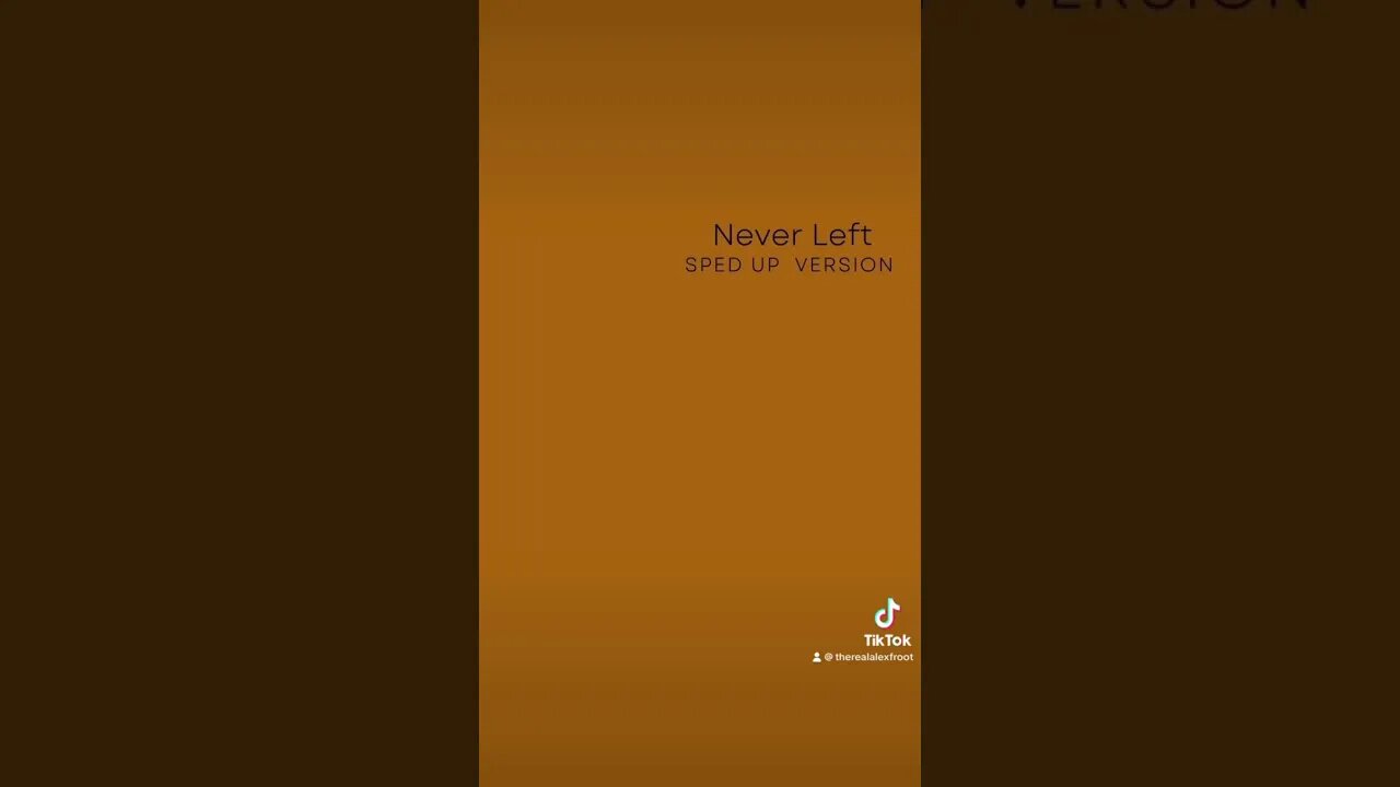 Never Left (Sped Up Version) #spedup #reels #independentartist