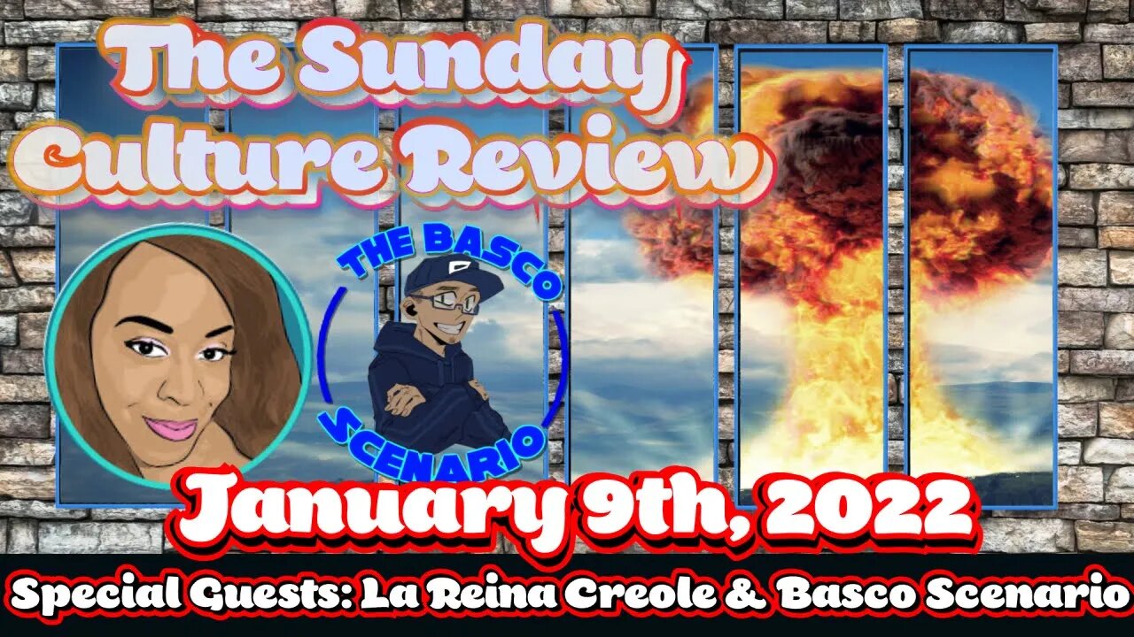 Sunday Culture Review - January 9th 2022