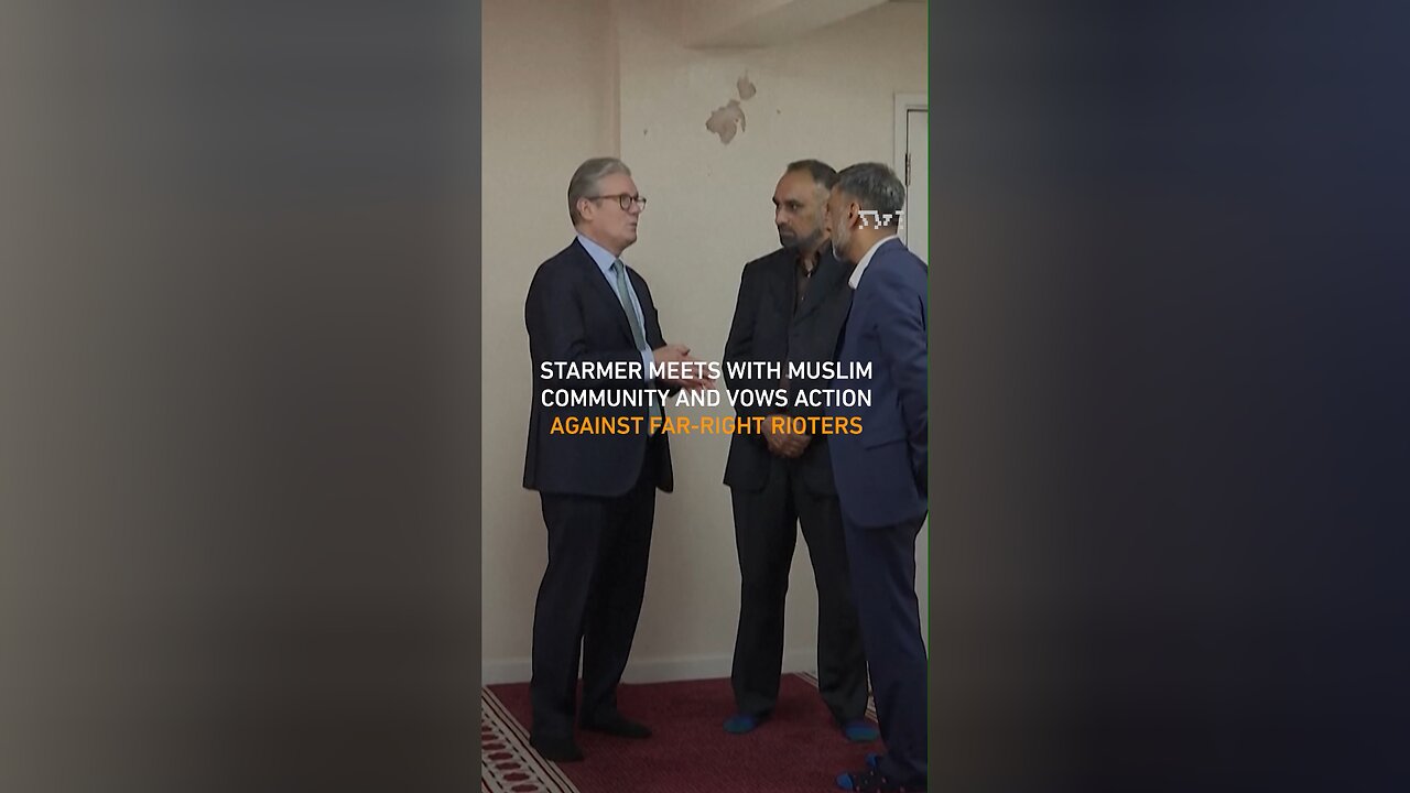 Starmer meets Muslim community and vows action against ´far-right´ rioters