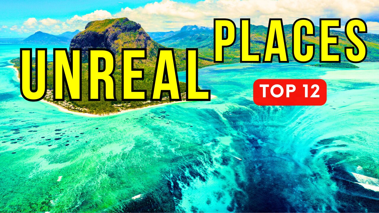 12 Unique Unreal Places in The World | Natural Wonders